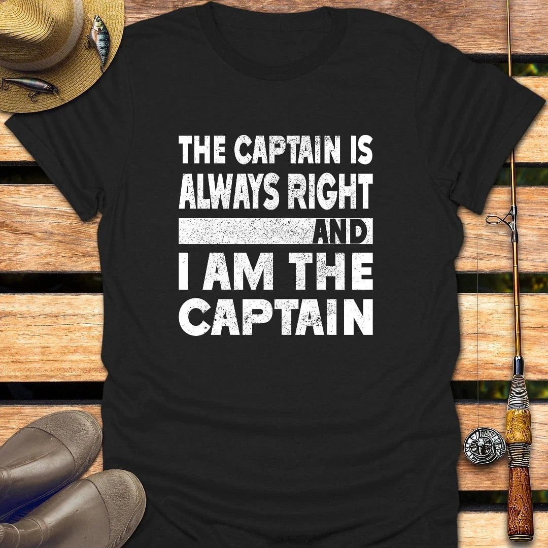 CAPTAIN IS RIGHT T-Shirt FISHING T-Shirt Black / S