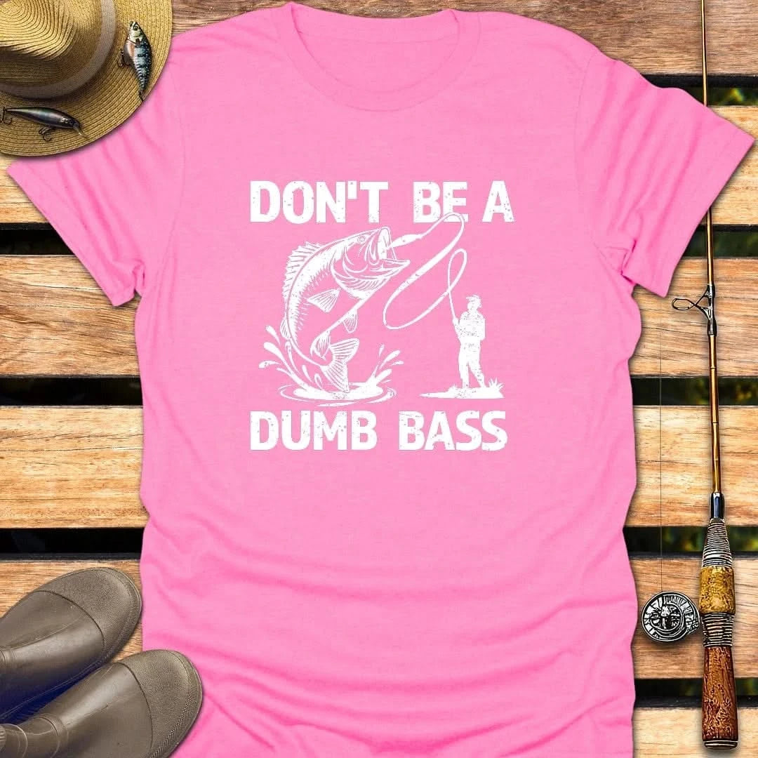 DUMB BASS T-Shirt FISHING T-Shirt Azalea / S