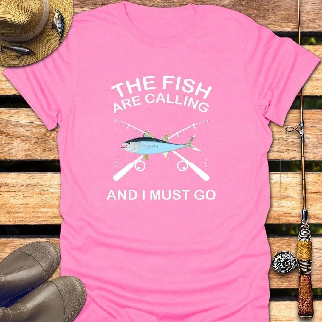 FISH ARE CALLING T-Shirt FISHING T-Shirt Azalea / S