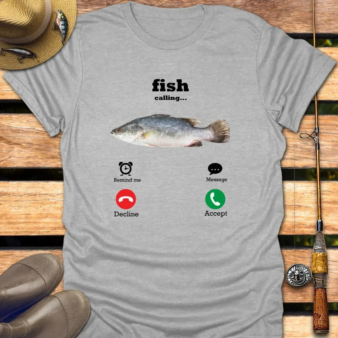 FISH CALLING T-Shirt FISHING T-Shirt