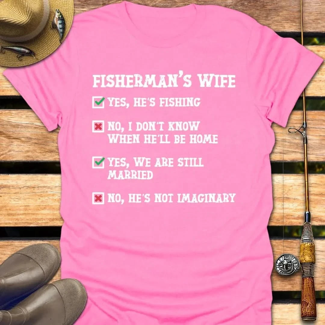 FISHERMAN'S WIFE T-Shirt FISHING T-Shirt Azalea / S