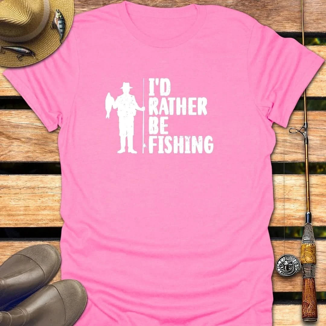 I'D BE FISHING T-Shirt FISHING T-Shirt Azalea / S