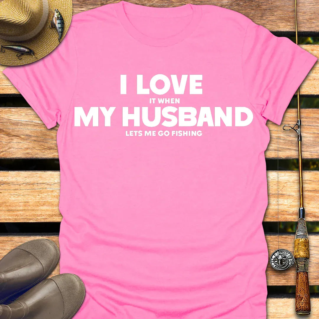 I LOVE MY HUSBAND T-Shirt FISHING T-Shirt Azalea / S