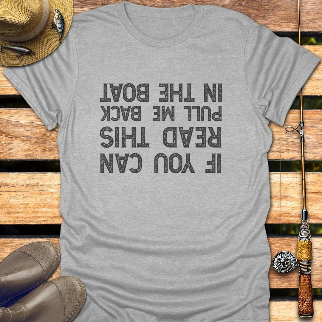 PULL ME BACK T-Shirt FISHING T-Shirt Sport Grey / S