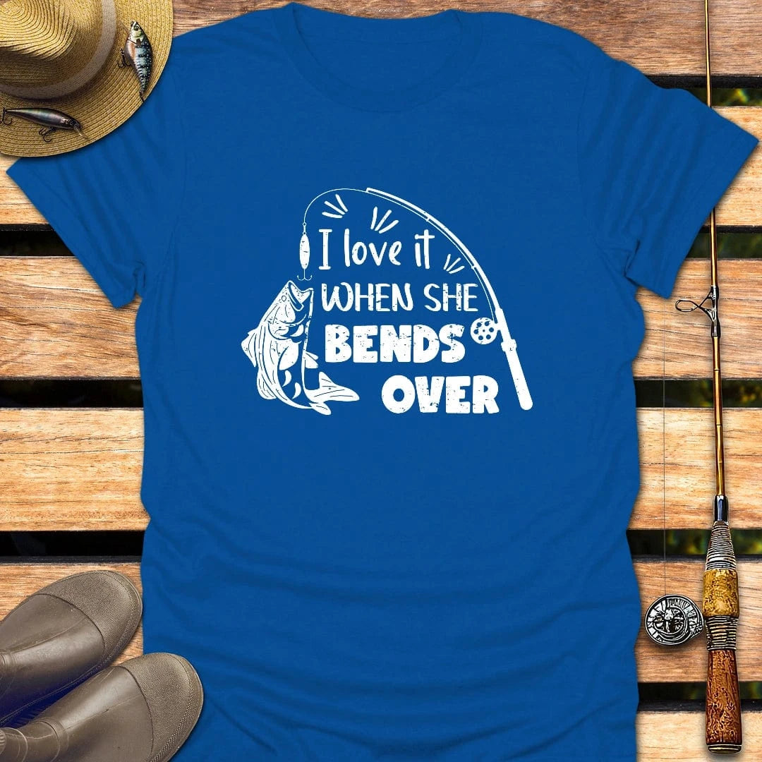 SHE BENDS OVER T-Shirt FISHING T-Shirt Royal / S