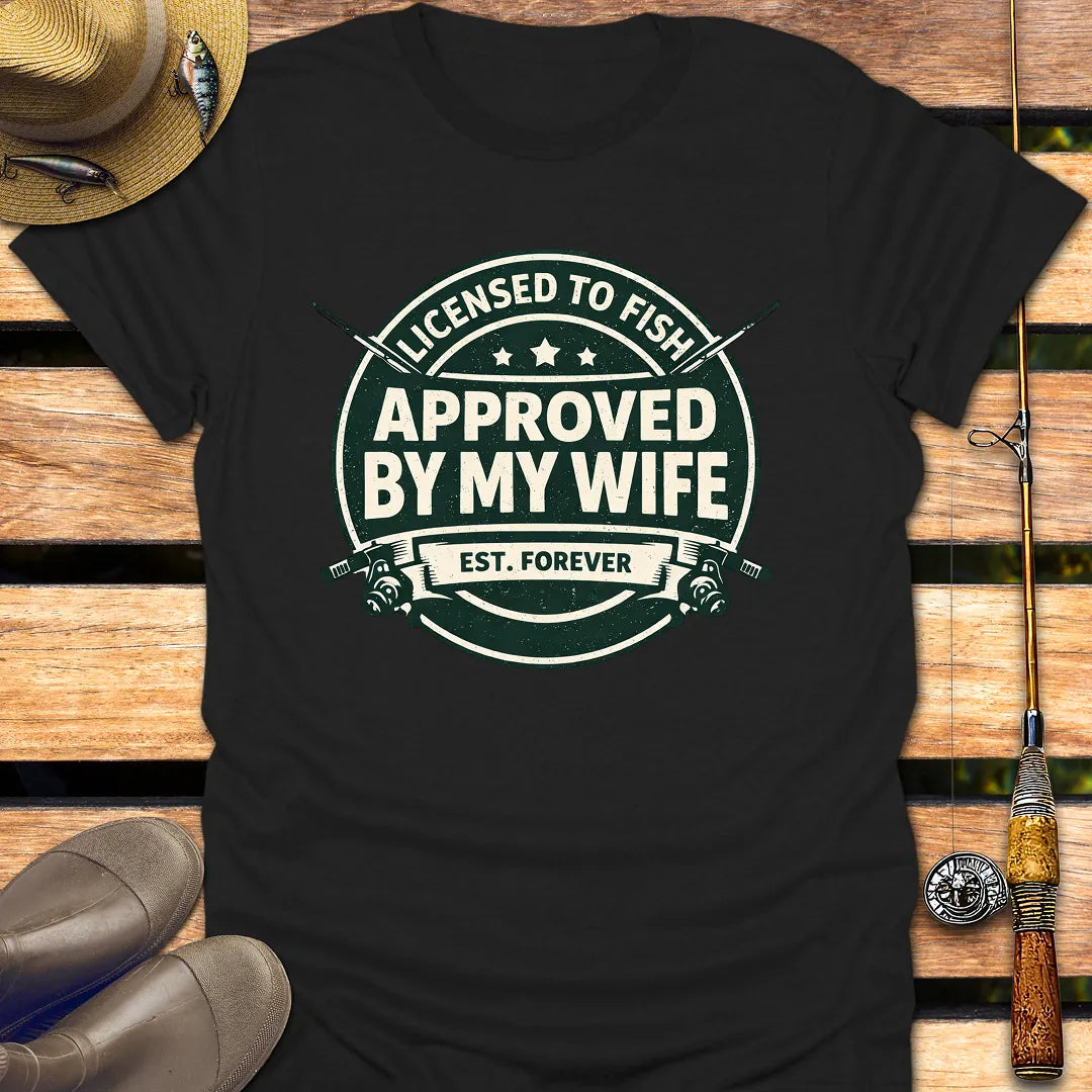 APPROVED BY MY WIFE  T-Shirt FISHING T-Shirt Black / S