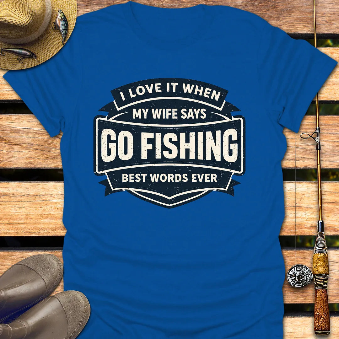 BEST WORDS EVER T-Shirt FISHING T-Shirt Royal / S