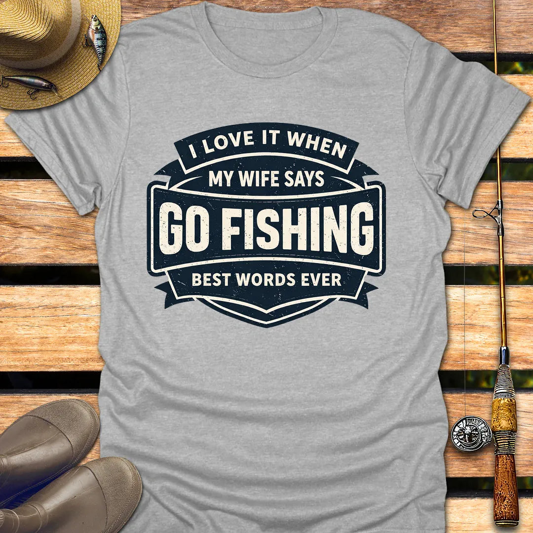 BEST WORDS EVER T-Shirt FISHING T-Shirt Sport Grey / S