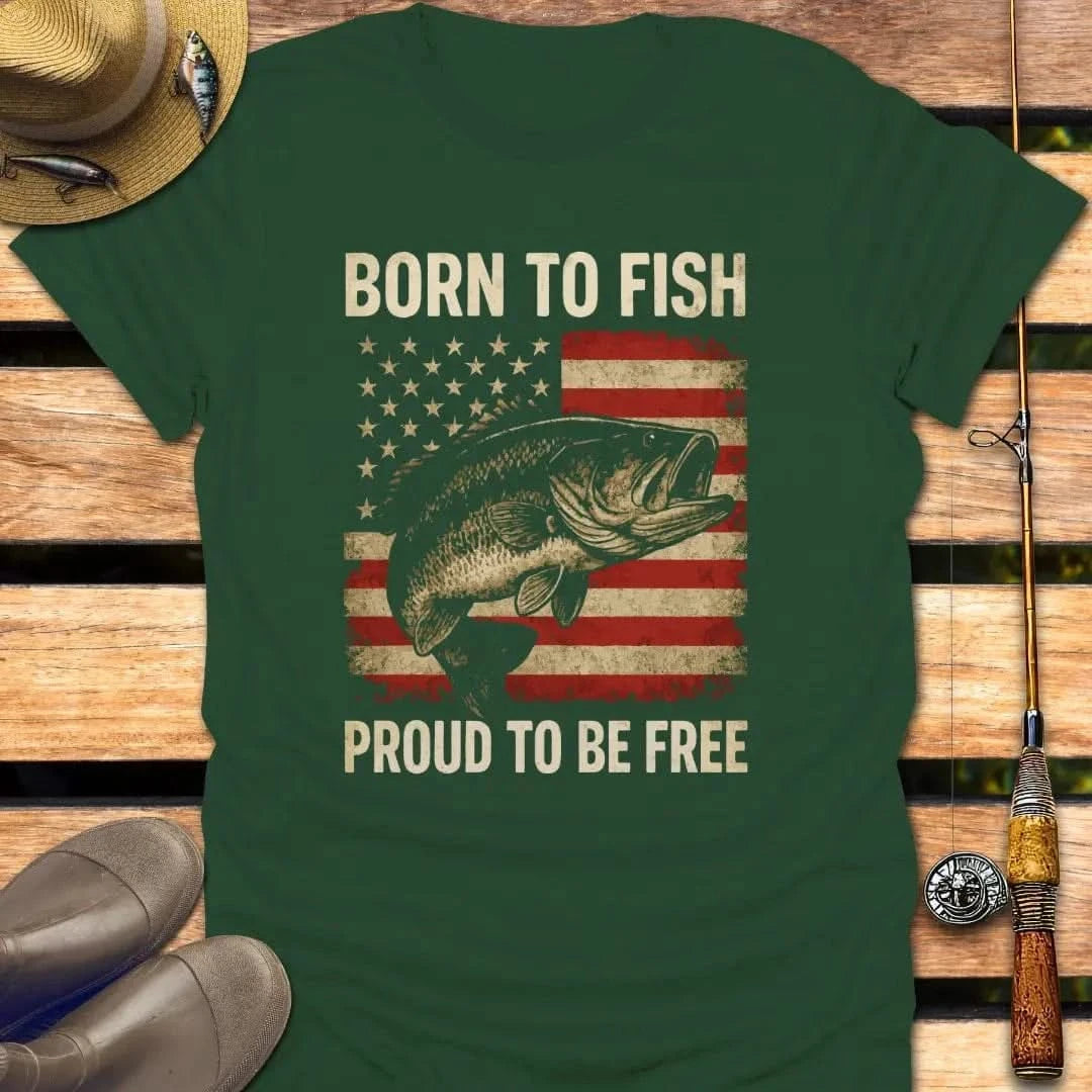 BORN TO FISH T-Shirt FISHING T-Shirt Forest Green / S
