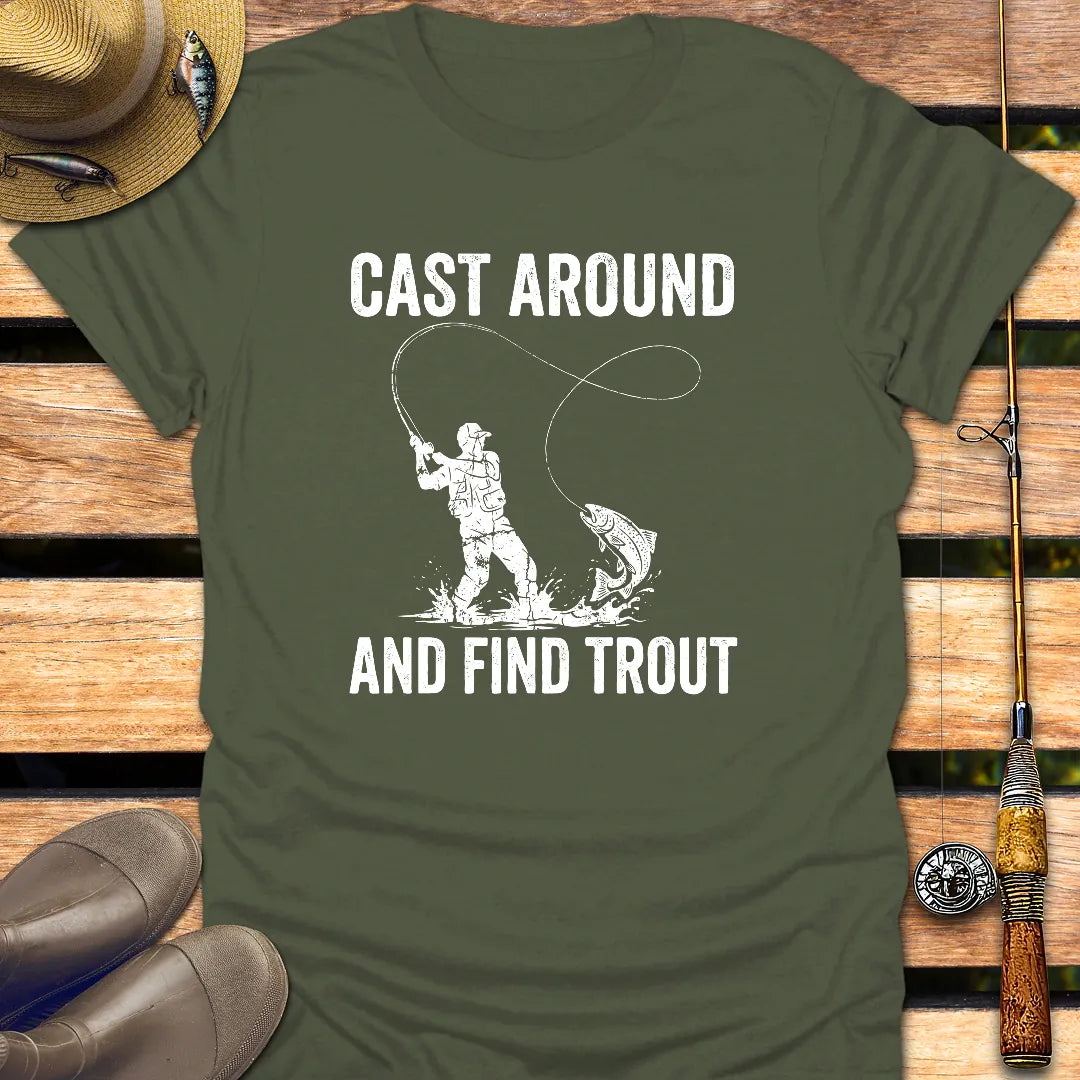 CAST AROUND TROUT T-Shirt FISHING T-Shirt Military Green / S
