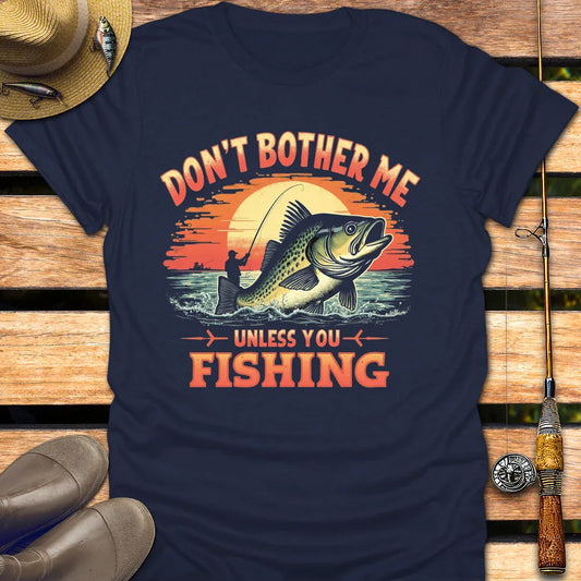 DON'T BOTHER ME T-Shirt FISHING T-Shirt Navy / S