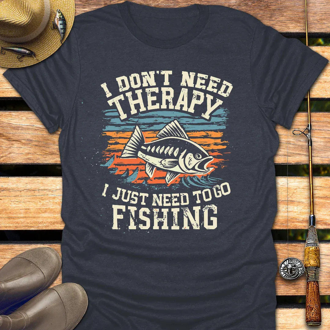 DON'T NEED THERAPY T-Shirt FISHING T-Shirt Heather Navy / S
