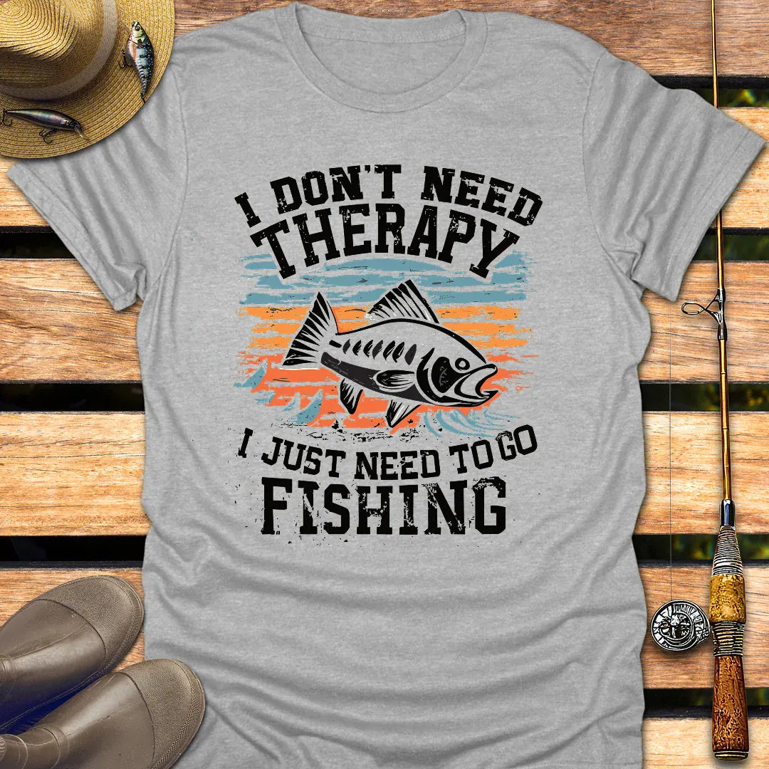 DON'T NEED THERAPY T-Shirt FISHING T-Shirt Sport Grey / S