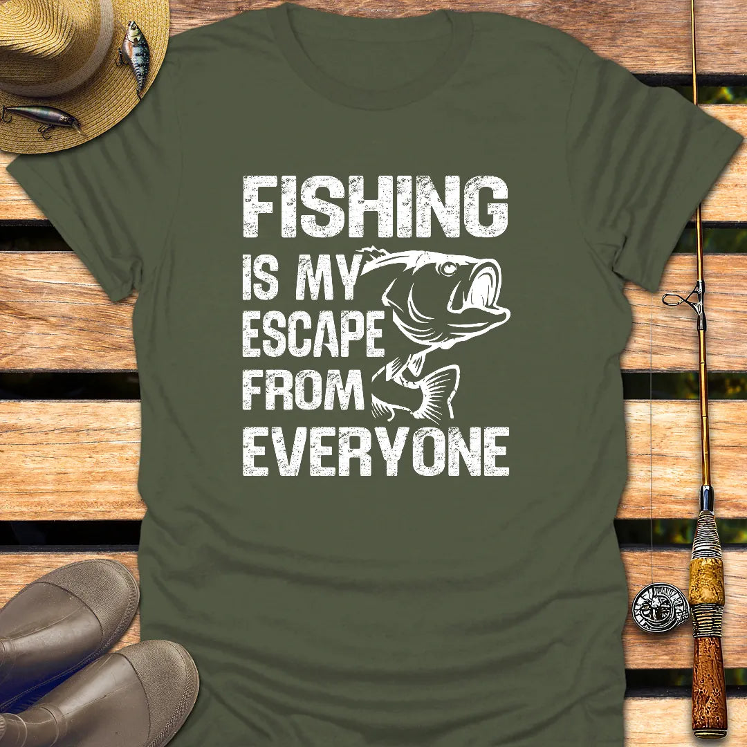 ESCAPE FROM EVERYONE T-Shirt FISHING T-Shirt Military Green / S