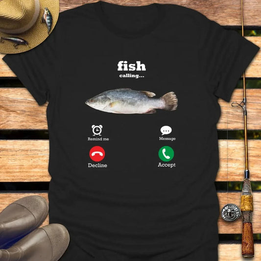 FISH CALLING T-Shirt FISHING T-Shirt