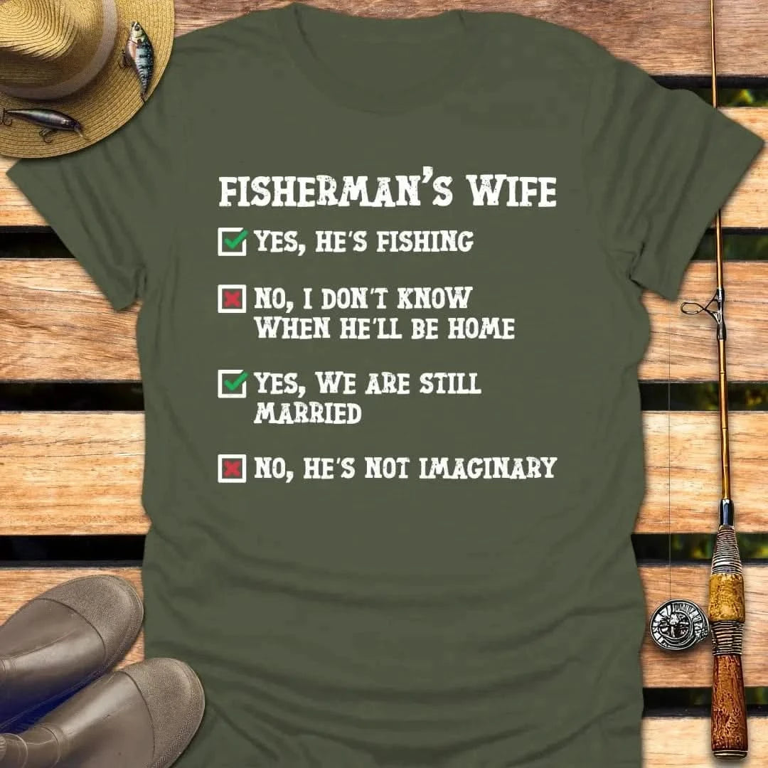 FISHERMAN'S WIFE T-Shirt FISHING T-Shirt Military Green / S