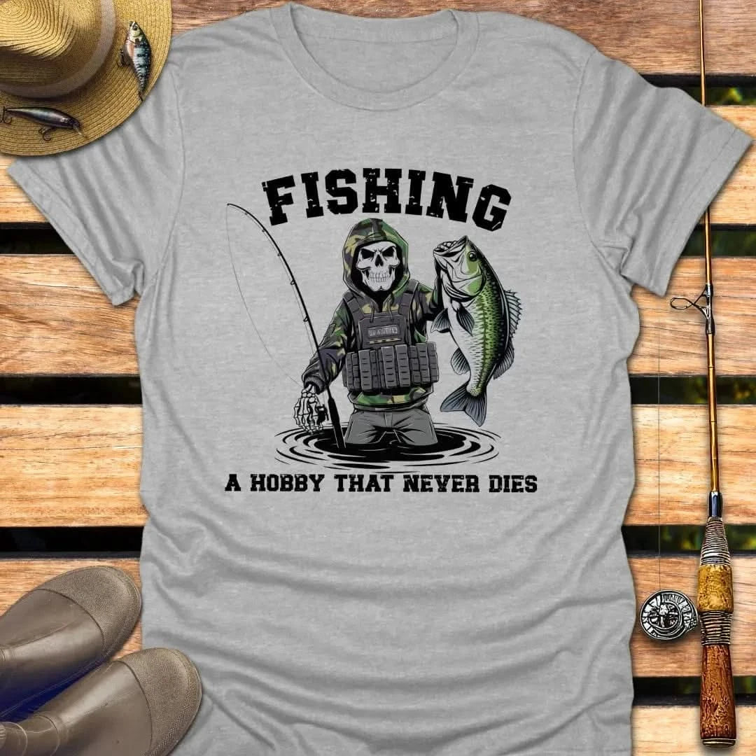 FISHING HOBBY NEVER DIES T-Shirt FISHING T-Shirt Sport Grey / S
