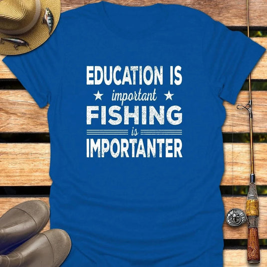 FISHING IS IMPORTANTER T-Shirt FISHING T-Shirt Royal / S