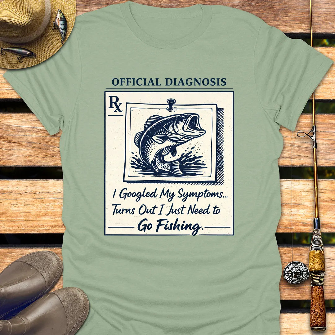 FISHING PRESCRIPTION NEEDED T-Shirt FISHING T-Shirt Sage / S