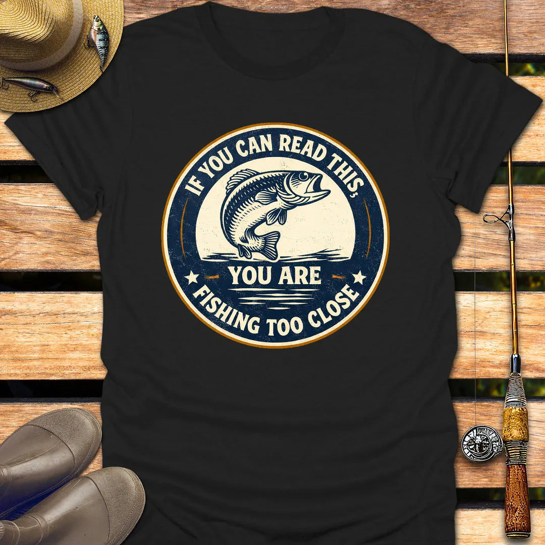 FISHING TOO CLOSE BADGE T-Shirt FISHING T-Shirt Black / S