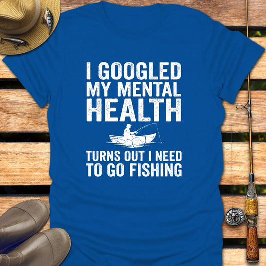 GOOGLED MY MENTAL HEALTH T-Shirt FISHING T-Shirt Royal / S