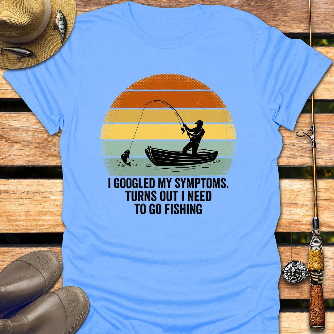 GOOGLED MY SYMPTOMS T-Shirt FISHING T-Shirt Carolina Blue / S