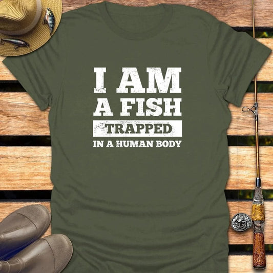 I AM A FISH T-Shirt FISHING T-Shirt Military Green / S