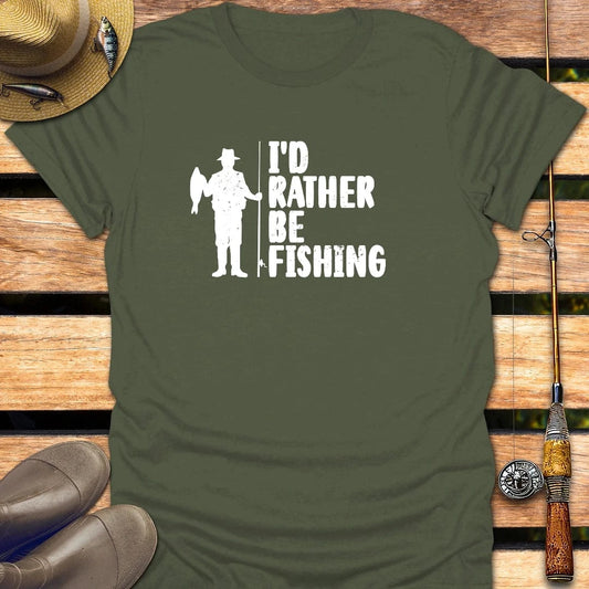 I'D BE FISHING T-Shirt FISHING T-Shirt Military Green / S