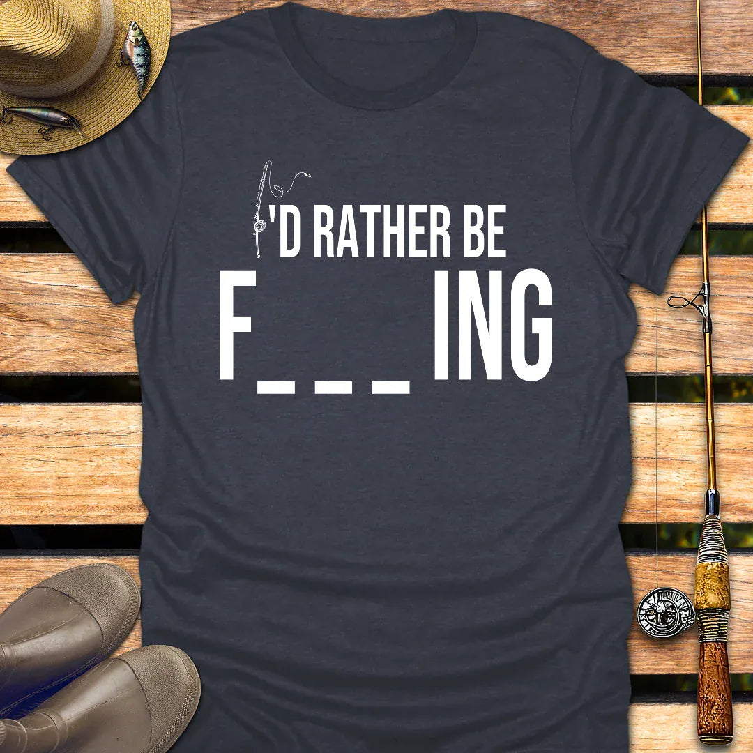 I'D RATHER BE T-Shirt FISHING T-Shirt Heather Navy / S