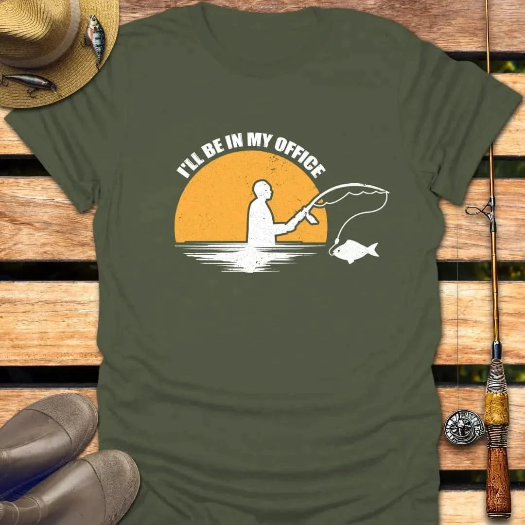 IN MY OFFICE T-Shirt FISHING T-Shirt Military Green / S