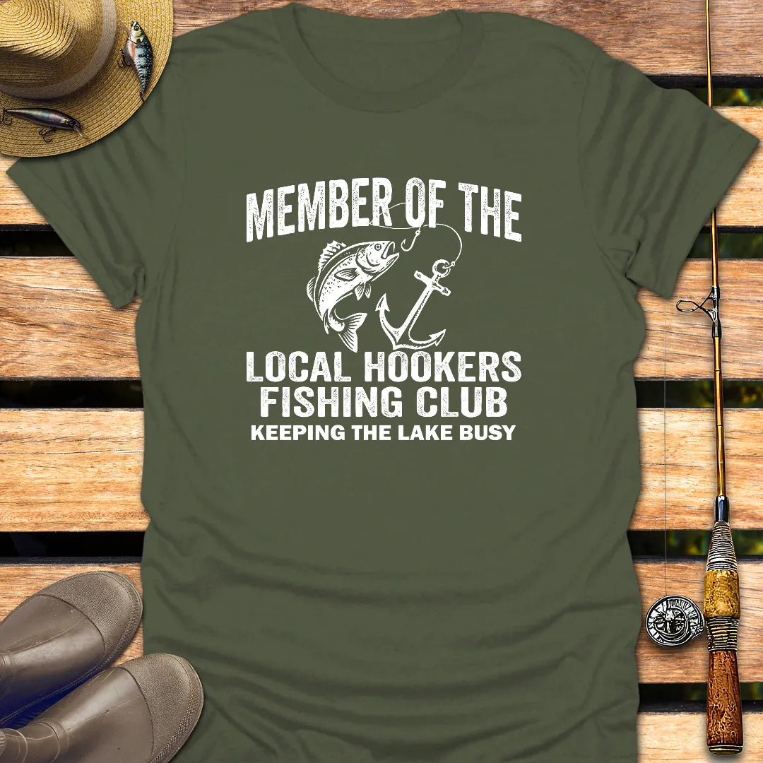 LOCAL HOOKERS FISHING CLUB T-Shirt FISHING T-Shirt Military Green / S