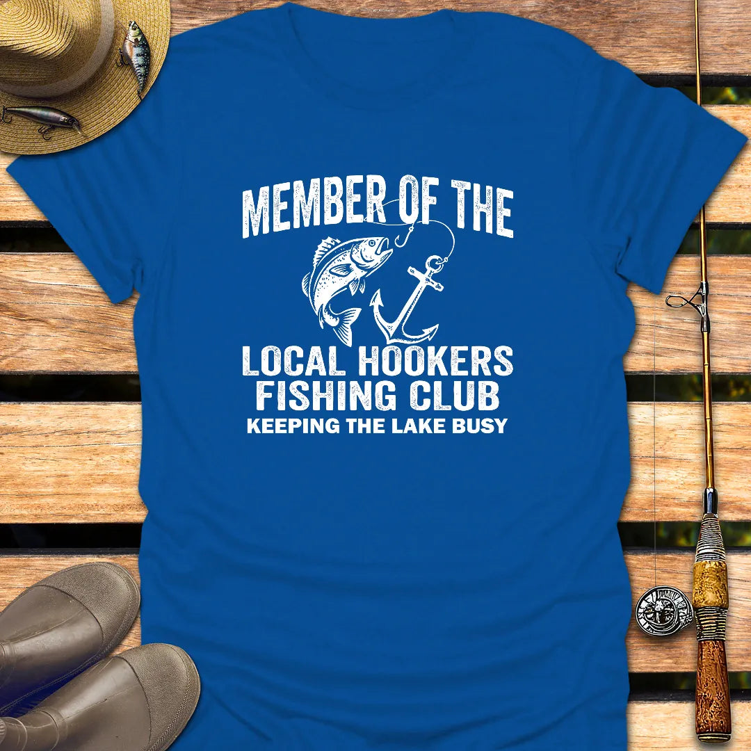 LOCAL HOOKERS FISHING CLUB T-Shirt FISHING T-Shirt Royal / S