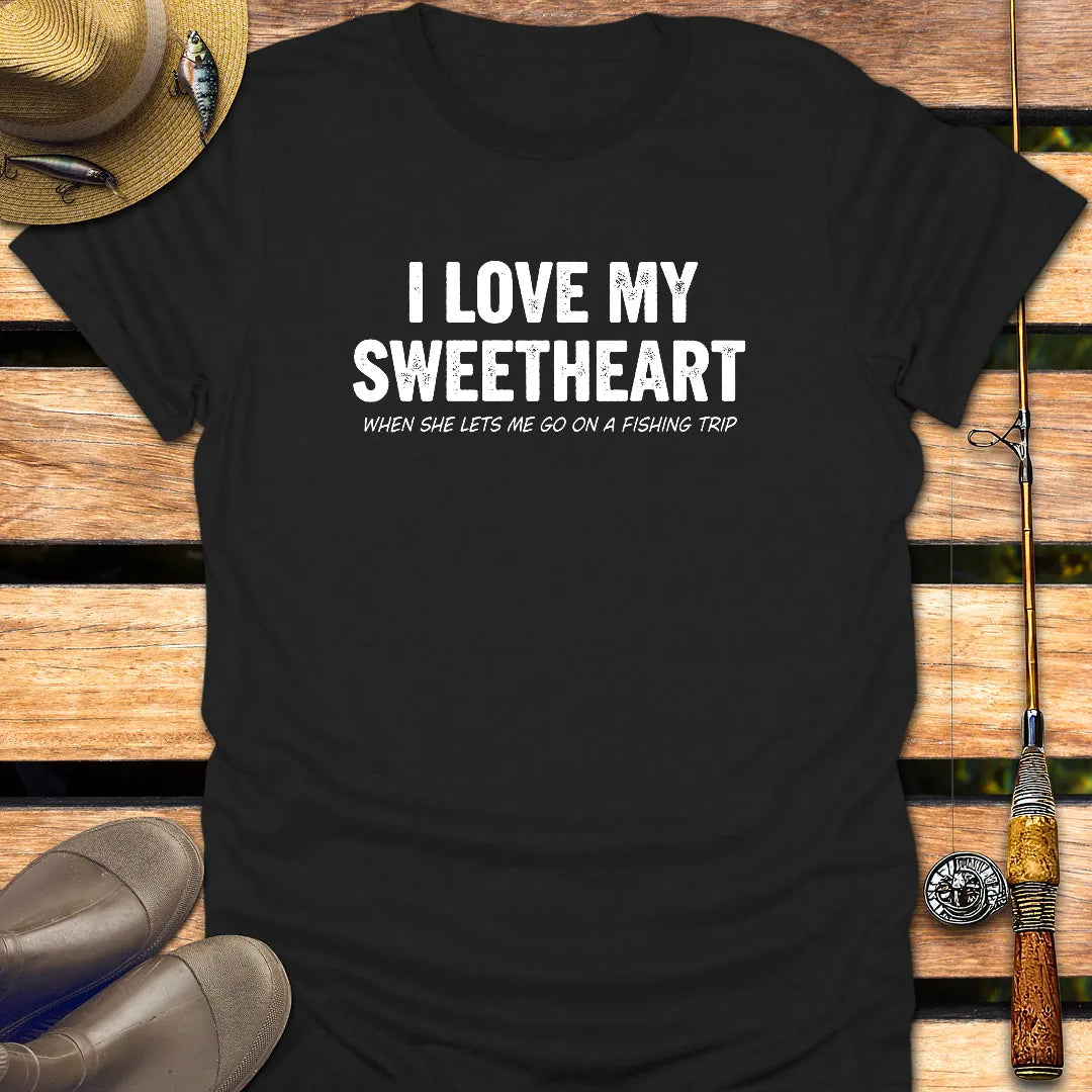 LOVE MY SWEETHEART T-Shirt FISHING T-Shirt Black / S