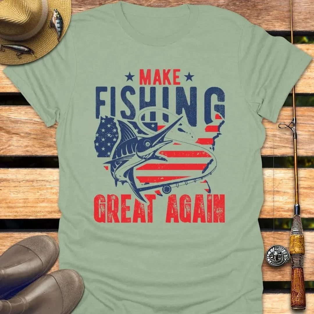 MAKE FISHING GREAT AGAIN T-Shirt FISHING T-Shirt Sage / S