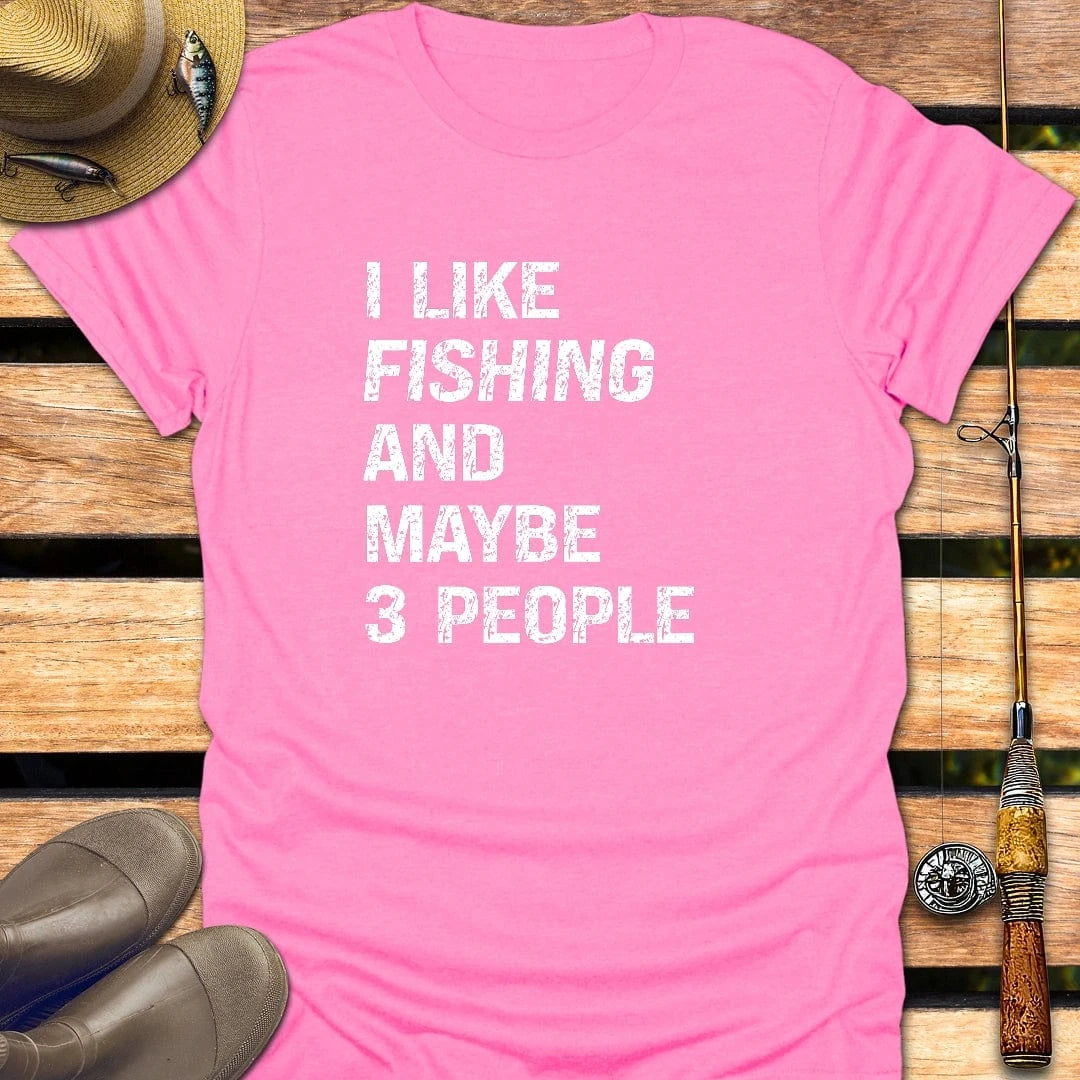 MAYBE 3 PEOPLE T-Shirt FISHING T-Shirt Azalea / S