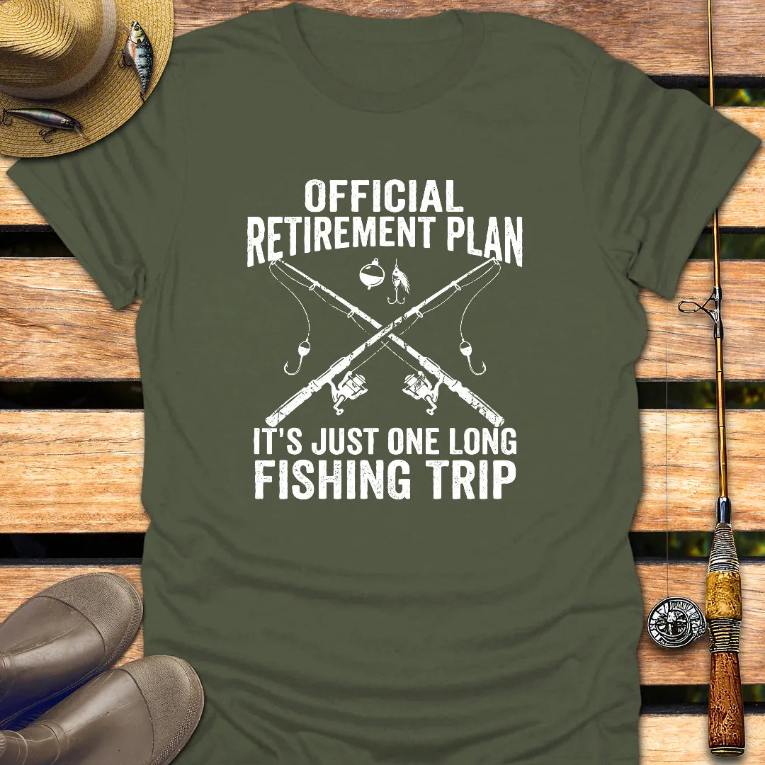 OFFICIAL RETIREMENT PLAN T-Shirt FISHING T-Shirt Military Green / S