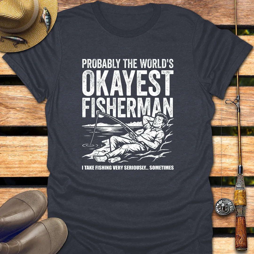PROBABLY THE OKAYEST FISHERMAN T-Shirt FISHING T-Shirt Heather Navy / S