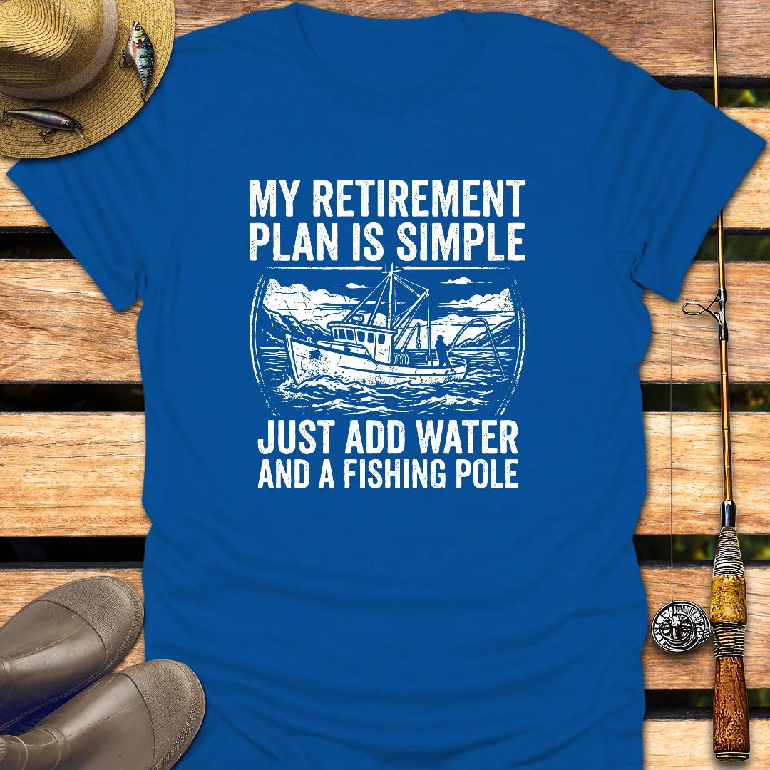 RETIREMENT PLAN IS SIMPLE T-Shirt FISHING T-Shirt Royal / S