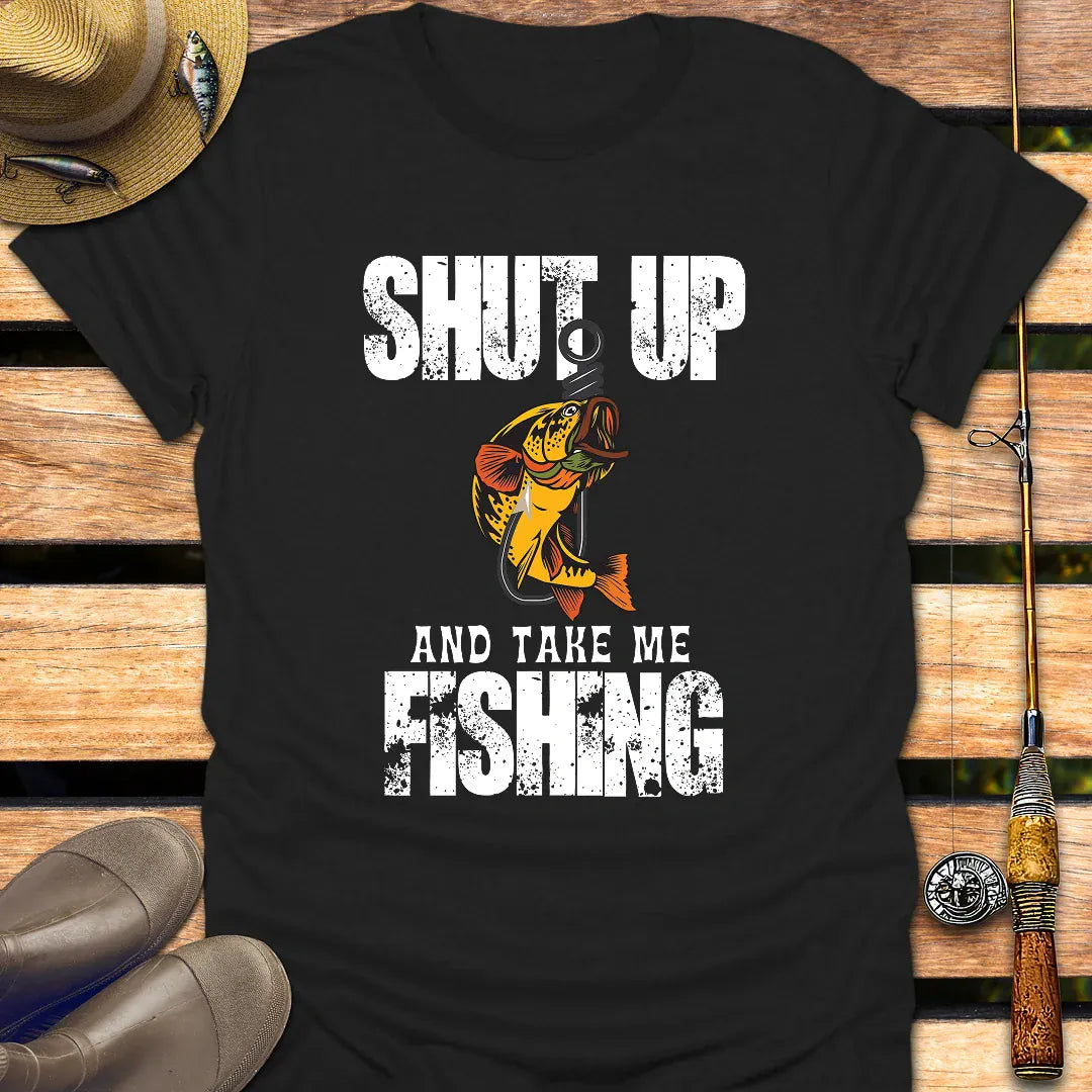 SHUT UP T-Shirt FISHING T-Shirt Black / S