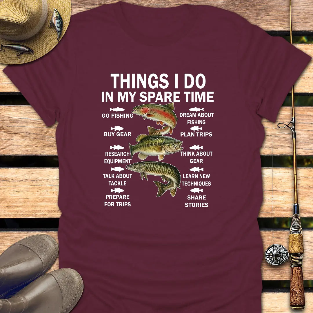 THINGS I DO T-Shirt FISHING T-Shirt Maroon / S