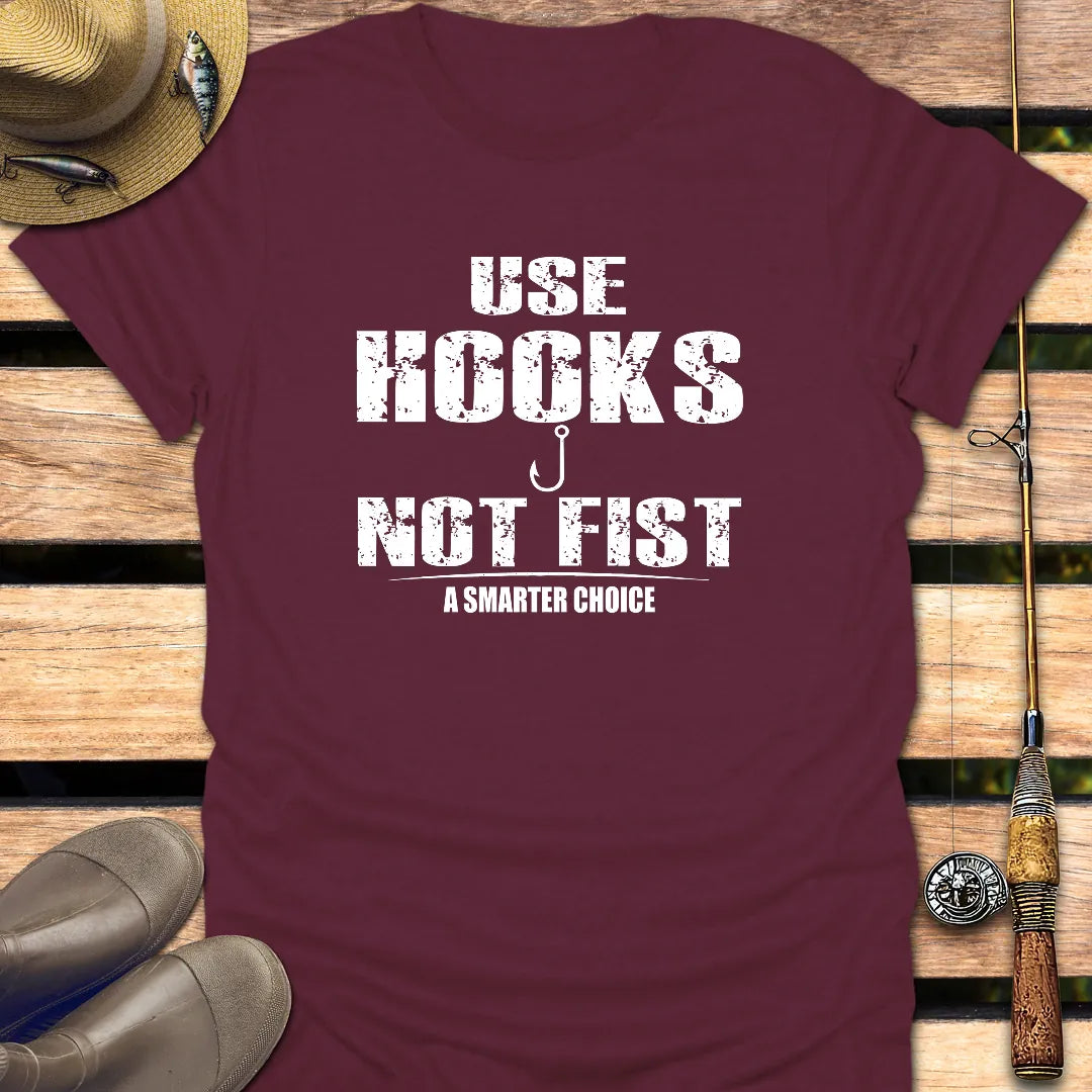 USE HOOKS NOT FIST T-Shirt FISHING T-Shirt Maroon / S