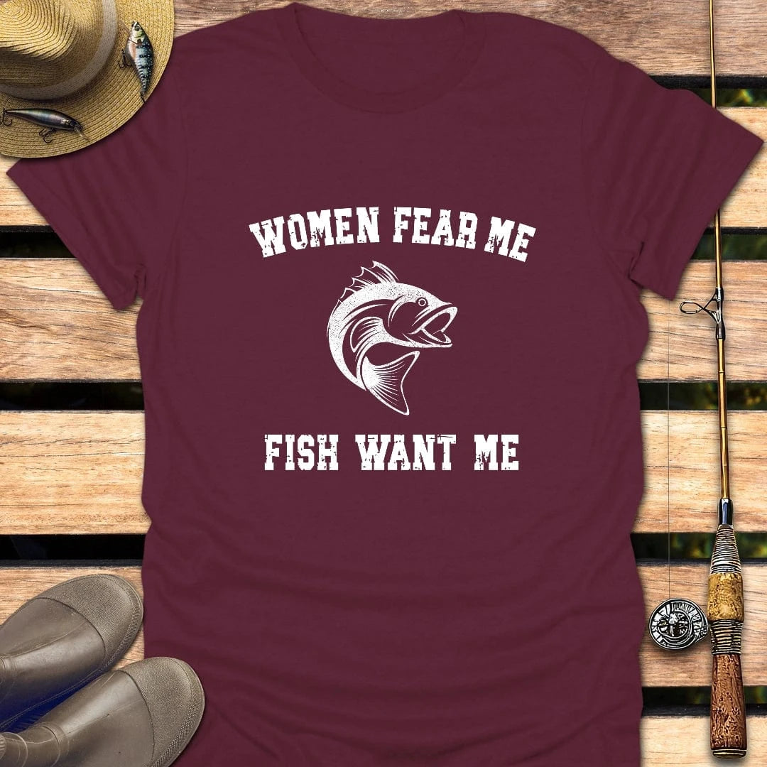 WOMEN FEAR ME T-Shirt FISHING T-Shirt Maroon / S
